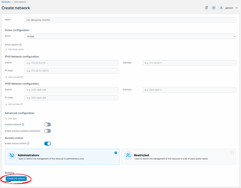 Für Prometheus und NodeExporter wird in Portainer das Docker-Netzwerk nw-dekayone-monitor angelegt.